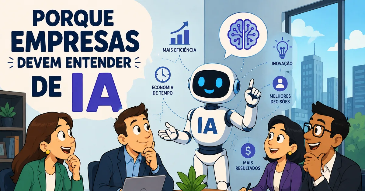 Por que empresas devem entender de IA